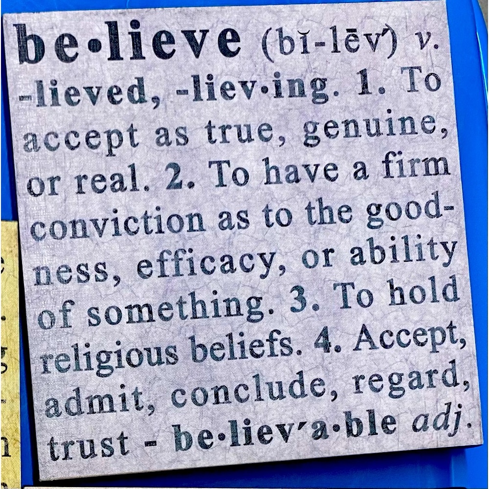 “Believe” in your home decor!
